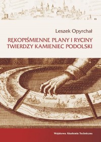 Rękopiśmienne plany i ryciny twierdzy - okłakda ebooka