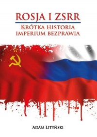 Rosja i ZSRR. Krótka historia imperium - okłakda ebooka