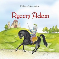 Rycerz Adam - okłakda ebooka