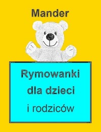 Rymowanki dla dzieci i rodziców - okłakda ebooka