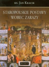 Staropolskie postawy wobec zarazy - okłakda ebooka