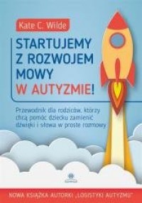 Startujemy z rozwojem mowy w autyzmie! - okładka książki