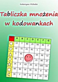 Tabliczka mnożenia w kodowankach - okłakda ebooka