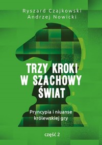 Trzy kroki w szachowy świat. Pryncypia - okłakda ebooka