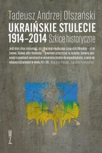 Ukraińskie stulecie 1914-2014. - okłakda ebooka