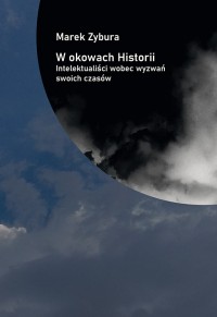 W okowach Historii. Intelektualiści - okładka książki