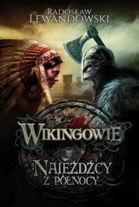 Wikingowie Najeźdźcy z Północy - okłakda ebooka