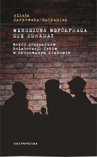 Wymuszona współpraca czy zdrada?. - okłakda ebooka