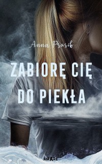 Zabiorę Cię do piekła - okładka książki