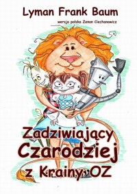 Zadziwiający Czarodziej z Krainy - okłakda ebooka