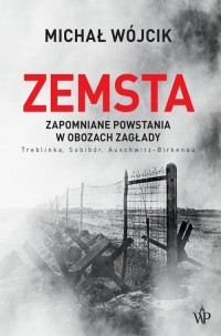 Zemsta. Zapomniane powstania w - okłakda ebooka