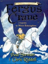 Fergus Crane i wyprawa na Morze - okładka książki