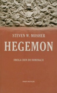 Hegemon. Droga Chin do dominacji - okładka książki
