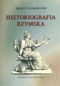 Historiografia rzymska - okładka książki