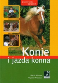 Konie i jazda konna. Praktyczny - okładka książki