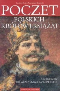 Poczet polskich królów i książąt - okładka książki