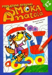 Poplątane rysunki smoka Anatola - okładka książki