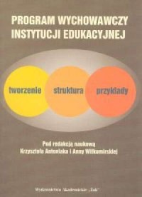 Program wychowawczy instytucji - okładka książki