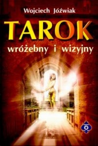 Tarok wróżebny i wizyjny - okładka książki