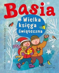 Basia. Wielka księga świąteczna - okłakda ebooka