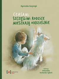 Czasami szczęśliwi rodzice mieszkają - okłakda ebooka