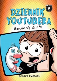 Dziennik Youtubera Będzie się działo - okłakda ebooka