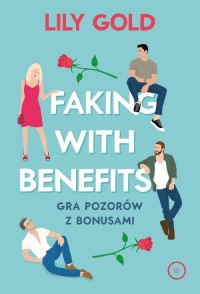 Faking with Benefits - okładka książki