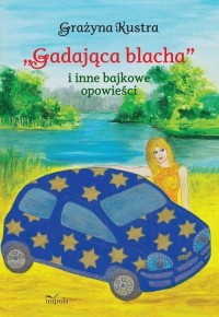 Gadająca blacha. i inne bajkowe - okłakda ebooka