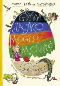 Gdyby jajko mogło mówić i inne - okłakda ebooka