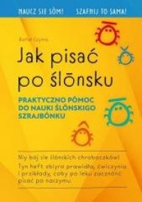 Jak pisać po ślonsku - okładka podręcznika