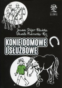 Konie domowe i służbowe - okłakda ebooka