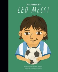 Mali WIELCY. Leo Messi - okładka książki