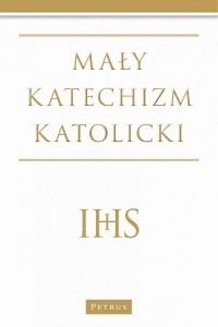 Mały katechizm Katolicki - okłakda ebooka