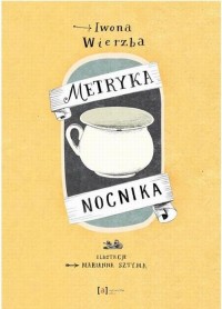 Metryka nocnika - okłakda ebooka