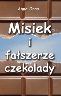 Misiek i fałszerze czekolady - okłakda ebooka