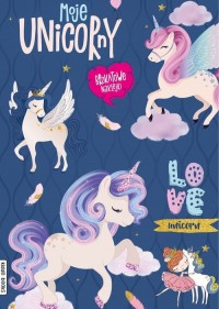 Moje unicorny z brokatem - okładka książki