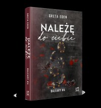 Należę do ciebie Baleary 4 - okładka książki