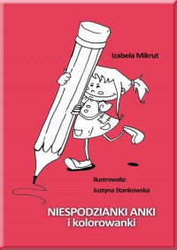 Niespodzianki Anki i kolorowanki - okłakda ebooka