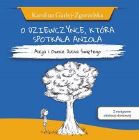 O DZIEWCZYNCE, KTÓRA SPOTKAŁA ANIOŁA - okłakda ebooka