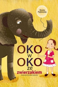 Oko w oko ze zwierzakiem - okłakda ebooka