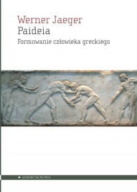 Paideia. Formowanie człowieka greckiego - okładka książki