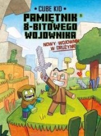 Pamiętnik 8-bitowego wojownika - okładka książki