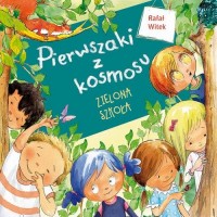 Pierwszaki z kosmosu Zielona szkoła - okłakda ebooka