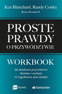 Proste prawdy o przywództwie. Workbook. - okładka książki