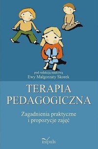 Terapia pedagogiczna. Tom 2. Zagadnienia - okłakda ebooka