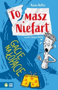 Tomasz Niefart. Gacie na łopacie - okłakda ebooka