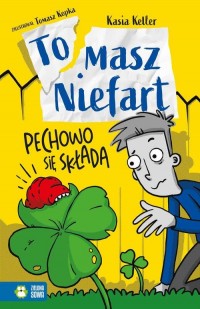 Tomasz Niefart. Pechowo się składa - okłakda ebooka