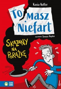 Tomasz Niefart. Skazany na porażkę - okłakda ebooka