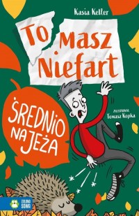 Tomasz Niefart. Średnio na jeża - okłakda ebooka