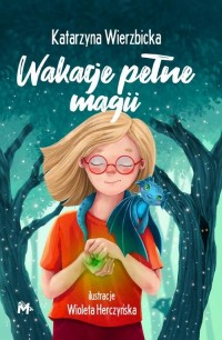 Wakacje pełne magii - okłakda ebooka